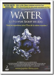 le film documentaire Water - Le pouvoir secret de l'eau